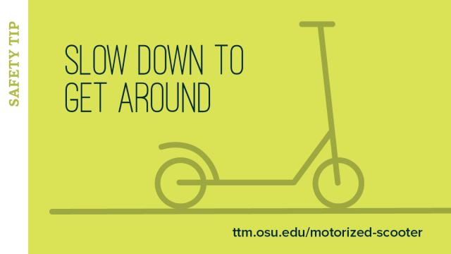 scooter and message to slow down to get around